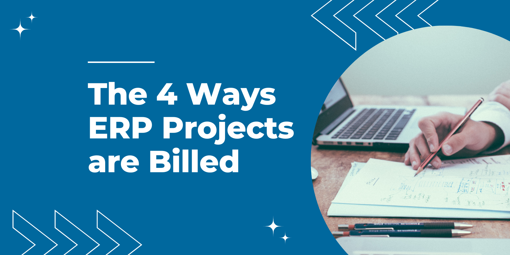 The 4 Ways ERP Projects are Billed