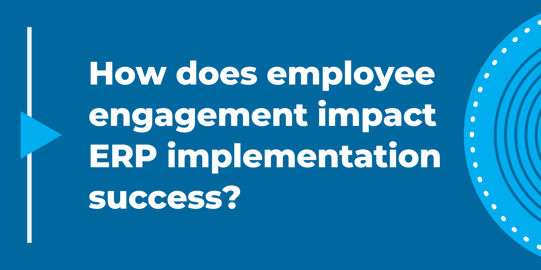 How does employee engagement impact ERP implementation success?